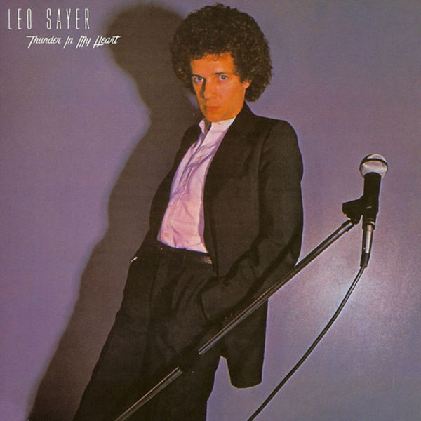 Thunder In My Heart – Leo Sayer